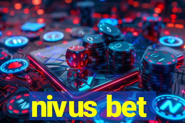 nivus bet